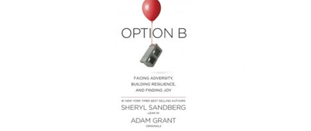 Option B by Sheryl Sandberg and Adam Grant